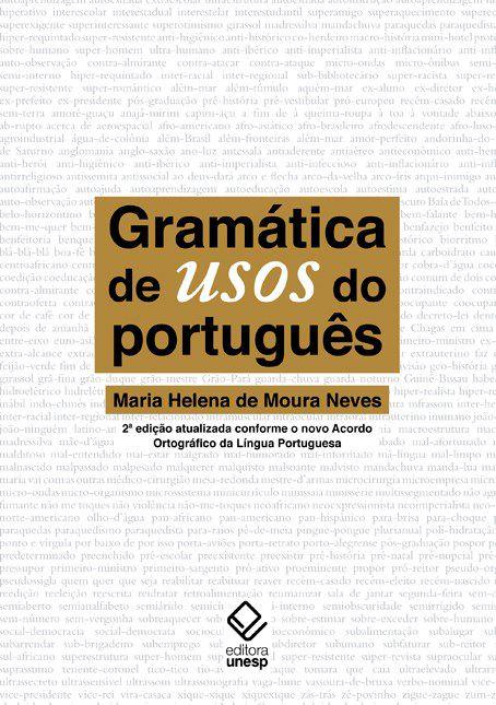 Gramática de Usos do Português - Unesp