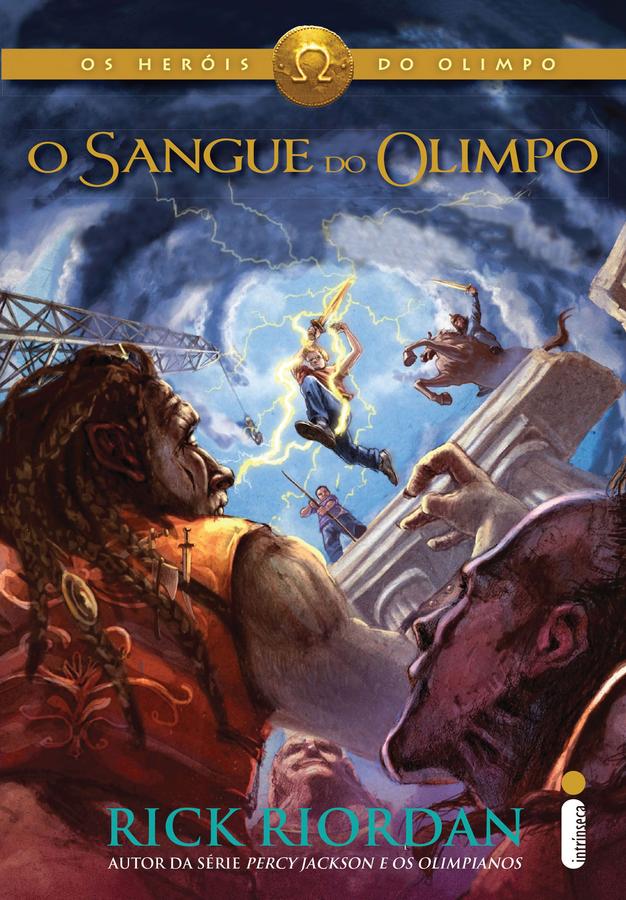 O sangue do Olimpo - (Série Os heróis do Olimpo)