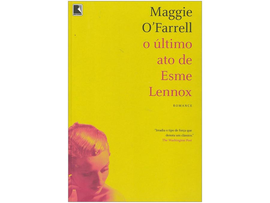 Livro O Último Ato de Esme Lennox - Maggie OFerrell