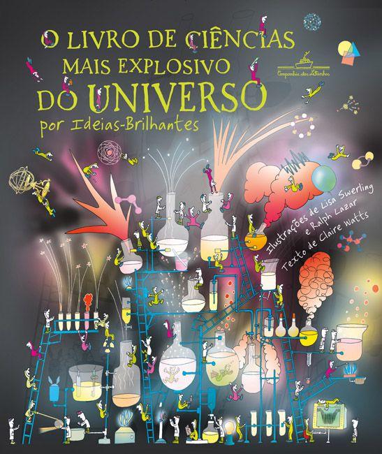 O livro de ciências mais explosivo do universo - Por Ideias-Brilhantes