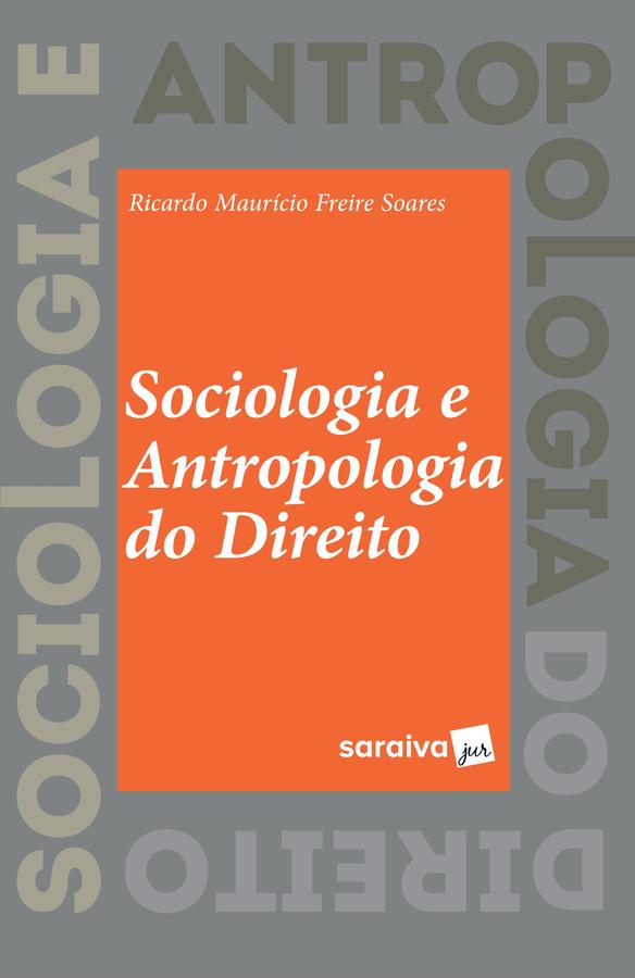 Sociologia e antropologia do direito -