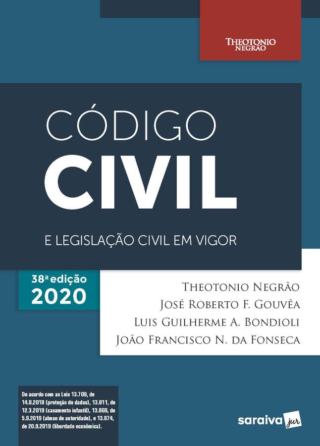 Código Civil e Legislação Civil em Vigor - 38ª Edi -