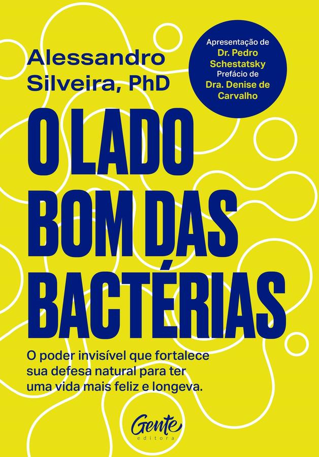 Livro - O lado bom das bactérias -