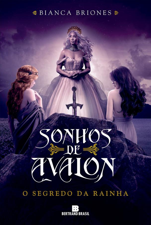 Livro - Sonhos de Avalon: O segredo da rainha (Vol -