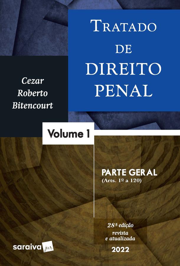 Livro - Tratado de Direito Penal 1 - Parte Geral - -