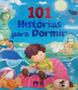 Imagem de 101 historias para dormir - PAE EDITORA E DISTRIBUIDORA