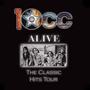 Imagem de 10cc - alive/ the classic hits tour - Universal Music Ltda
