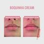 Imagem de 6 Lip Balm Boquinha Cream- Hidratante Labial com ácido hialurônico