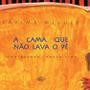 Imagem de A cama que não lava o pé