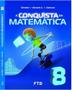Imagem de A Conquista da Matemática - 8º Ano