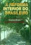 Imagem de A Reforma Interior do Brasileiro - Resíduos Mentais - Editora Buqui