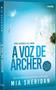 Imagem de A Voz de Archer Sortido - CHARME EDITORA