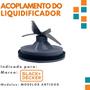 Imagem de Acoplamento do Copo Liquidificador Black Decker Antigo