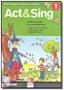 Imagem de Act&sing 1 - Three Mini-Musicals For Young Learners - Book With Audio CD - Helbling Languages