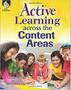 Imagem de Active Learning Across Sthe Content Areas - Shell Education