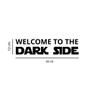 Imagem de Adesivo de Porta Welcome to The Dark Side