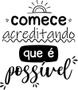 Imagem de Adesivo Decorativo De Parede Frase Comece Acreditando