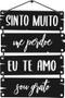 Imagem de Adesivo Decorativo De Parede Frase Placa Sinto Muito 70X47Cm