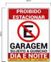 Imagem de Adesivo Placa Proibido Estacionar Garagem Dia Noite Guincho