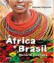 Imagem de Africa e brasil historia e cultura - FTD