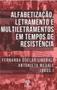 Imagem de Alfabetização, letramento e multiletramentos em tempos de resistência - PONTES EDITORES