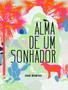 Imagem de Alma De Um Sonhador - SCORTECCI