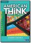 Imagem de American think 4 sb - 1st ed - CAMBRIDGE UNIVERSITY