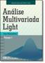 Imagem de Análise Multivariada Light: Sem Matemática - Vol.1 - CIENCIA MODERNA