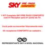Imagem de Antena SKY PRE PAGO CONFORTO HD para 01 ponto de TV