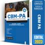 Imagem de Apostila Cbm Pa 2023 - Soldado - Curso Formação Praças Cfp