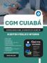 Imagem de Apostila CGM Cuiabá - MT 2024 - Auditor Público Interno