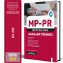 Imagem de Apostila Concurso Mp Pr 2024 - Auxiliar Técnico