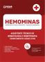 Imagem de Apostila Hemominas 2024 - Assistente Técnico de Hematologia e Hemoterapia - Conhecimentos Gerais ATHH