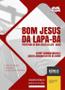 Imagem de Apostila Prefeitura de Bom Jesus da Lapa - BA 2024 - Agente Administrativo e Agente Administrativo da Saúde