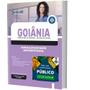 Imagem de Apostila Prefeitura de Goiânia - GO - Especialista em Saúde/Assistente Social