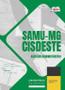 Imagem de Apostila Samu Mg (Cisdeste) 2024 - Auxiliar Administrativo