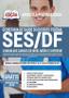 Imagem de Apostila Ses Df - Secretaria De Saúde Do Distrito Federal - Apostilas Opção