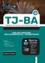 Imagem de Apostila TJ-BA - Analista Judiciário - Área Administrativa - Administrador - Editora Solução