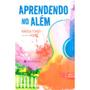 Imagem de Aprendendo no Além - LETRA ESPIRITA