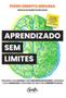 Imagem de Aprendizado Sem Limites - Organize a Sua Rotina e Os Seus Métodos De Estudos, Controle a Sua Ansieda - GENTE