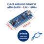 Imagem de Arduino Nano Atmega328 Ch340 Soldado + Cabo USB