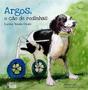 Imagem de Argos, O Cão de Rodinhas - Inverso