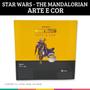 Imagem de Arte e Cor Livro Colorir Star Wars The Mandalorian Culturama