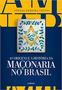 Imagem de As origens e a história da maçonaria no brasil - sérgio pereira couto