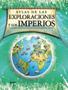 Imagem de Atlas de Las Exploraciónes Y Los Imperios - Blume