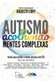 Imagem de Autismo - Acolhendo Mentes Complexas: Textos P/ Incluir Pessoas com tea
