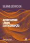 Imagem de Autoritarismo Líquido w Anticorrupção - 01Ed/24