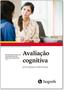 Imagem de Avaliação cognitiva: princípios e técnicas - Hogrefe