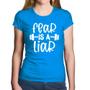 Imagem de Baby Look Algodão Fear Is A Liar - Foca na Moda