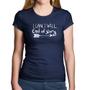 Imagem de Baby Look Algodão I Can. I Will. End Of Story - Foca na Moda